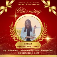 VINH DANH GIÁO VIÊN DẠY GIỎI CẤP PHƯỜNG