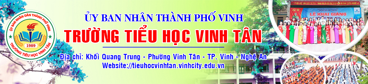 Trường Tiểu học Vinh Tân - Thành phố Vinh - Tỉnh Nghệ An